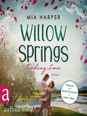 cover image of Willow Springs--Finding Love--Willow-Springs-Reihe, Band 2 (Ungekürzt)